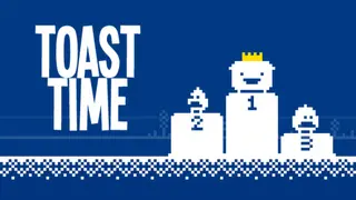 Toast Time