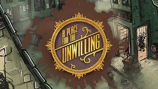 A Place for the Unwilling