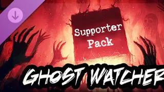 Ghost Watchers - Supporter Pack