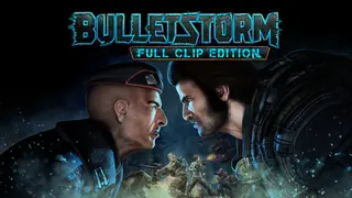 Bulletstorm: Full Clip