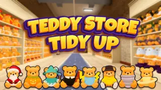 Teddy Store: Tidy Up