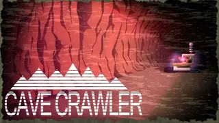 Cave Crawler