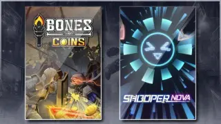 Bones and Coins & SHOOPER NOVA