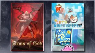 Arms of God & Let's Minesweeper