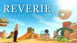 Reverie: Dreams of Sand