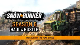 SnowRunner - Season 6: Haul & Hustle - Switch 2