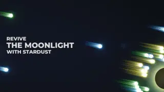 Revive the Moonlight with Stardust