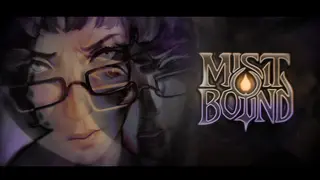 Mistbound