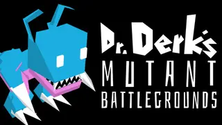 Dr. Derk's Mutant Battlegrounds