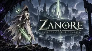 Zanore: Echoes of the Shards