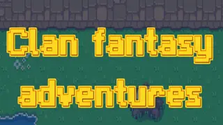Clan fantasy adventures