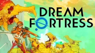 Dream Fortress