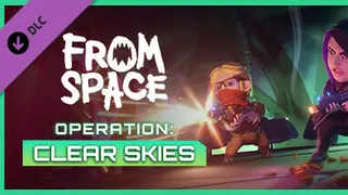 From Space - Operation Clear Skies