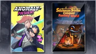 Anomaly President & Stickman Strikes: Conquer Fantasy World