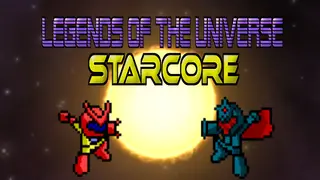 Legends of the Universe: StarCore