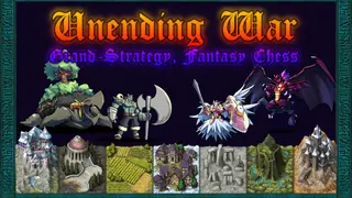 Unending War: Grand-Strategy Chess