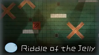 Riddle of the Jelly