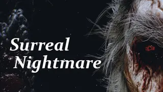 Surreal Nightmare