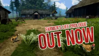 Farmer's Life: Prologue
