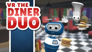 VR The Diner Duo