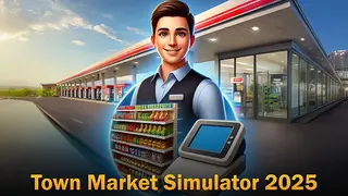 Town Market Simulator 2025