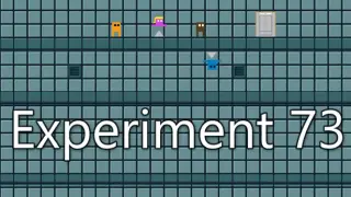 Experiment 73