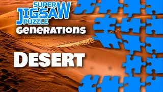 Super Jigsaw Puzzle: Generations - Desert