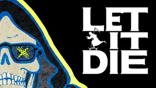 Let It Die
