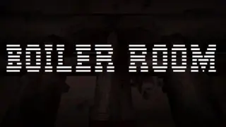Boiler Room