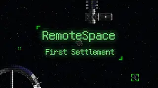 RemoteSpace: First Settlement