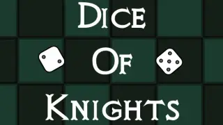 Dice Of Knights