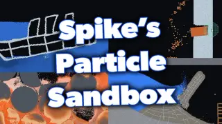 Spike's Particle Sandbox