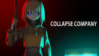 COLLAPSE COMPANY