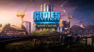 Cities: Skylines - Mayor's