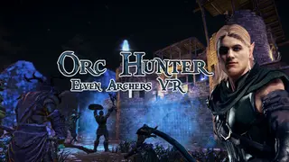 Orc Hunter: Elven Archers VR