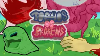 Tochos vs. Brokens