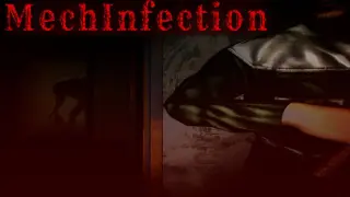 MechInfection