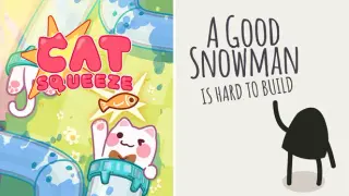 🐱Cat Squeeze x ⛄️A Good Snowman