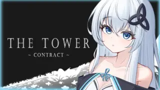 THE TOWER ~ CONTRACT ~