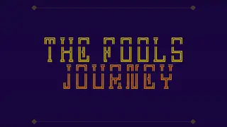 The Fool's Journey
