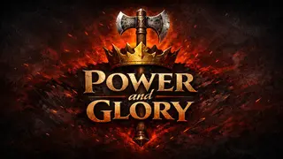 Power and Glory