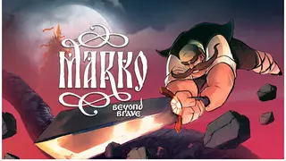 Marko: Beyond Brave