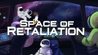 Space of Retaliation