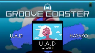 Groove Coaster - U.A.D