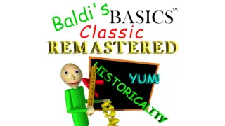 Baldi's Basics Classic Remastered Edition
