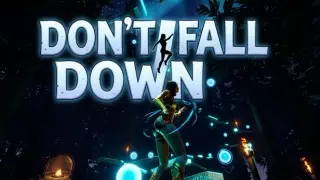Don't Fall Down