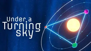 Under a Turning Sky