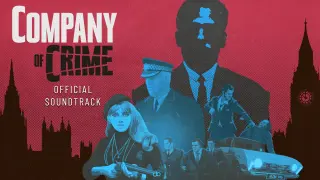 Company of Crime: Official Soundtrack