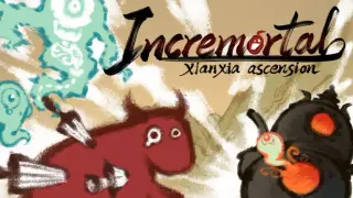 Incremortal: Xianxia Ascension
