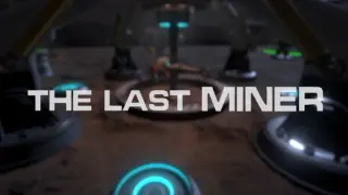 The Last Miner